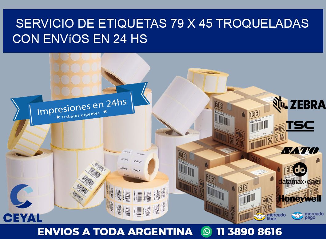 Servicio de etiquetas 79 x 45 troqueladas con envíos en 24 hs