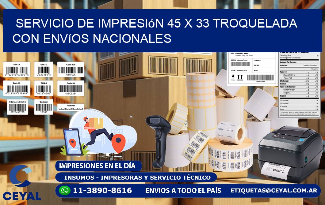 Servicio de impresión 45 x 33 troquelada con envíos nacionales