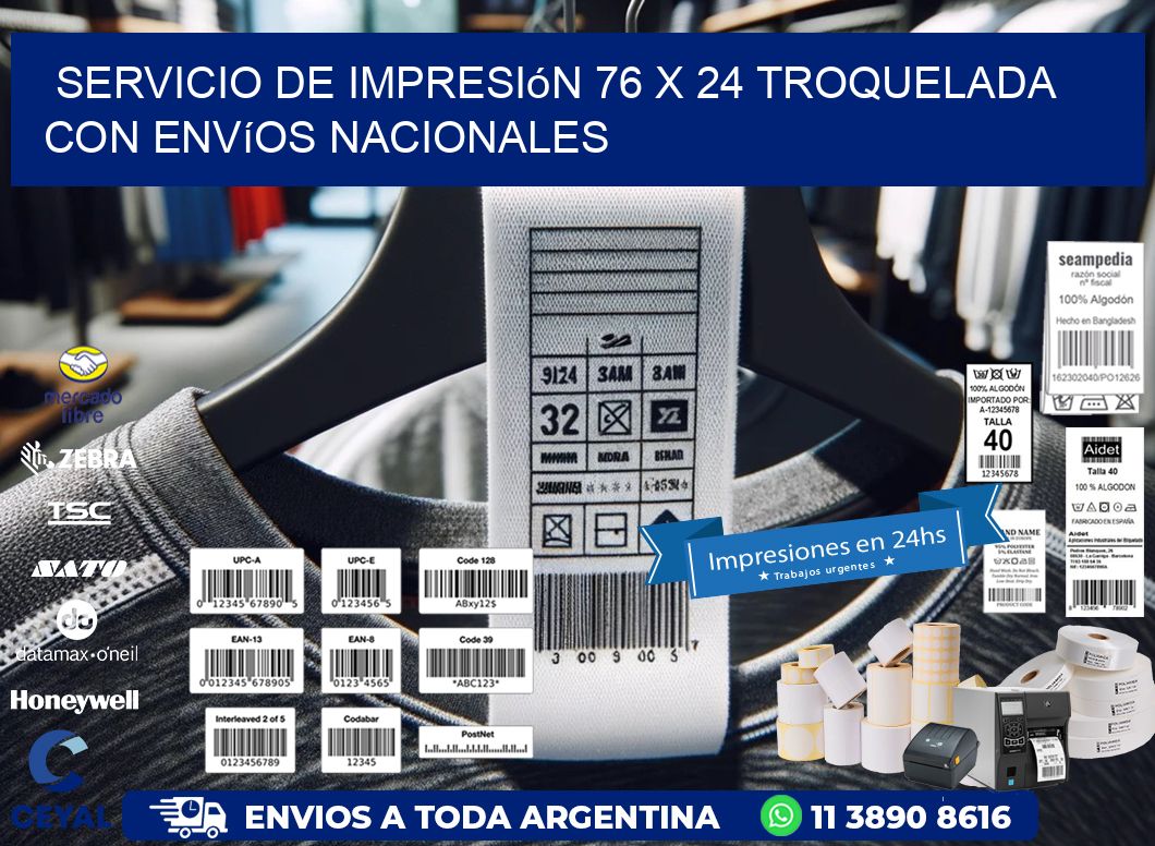Servicio de impresión 76 x 24 troquelada con envíos nacionales