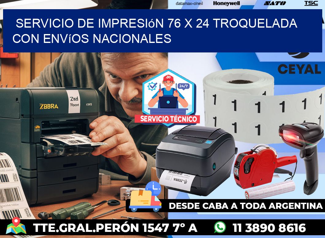 Servicio de impresión 76 x 24 troquelada con envíos nacionales