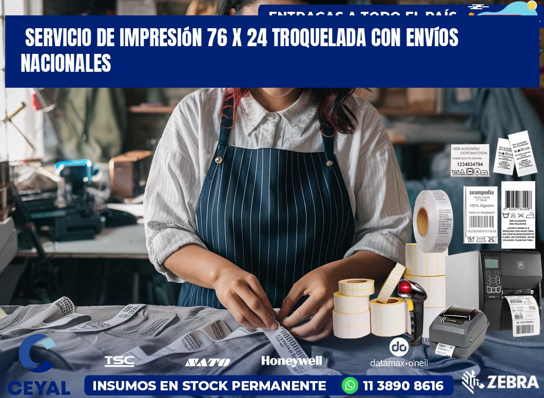 Servicio de impresión 76 x 24 troquelada con envíos nacionales