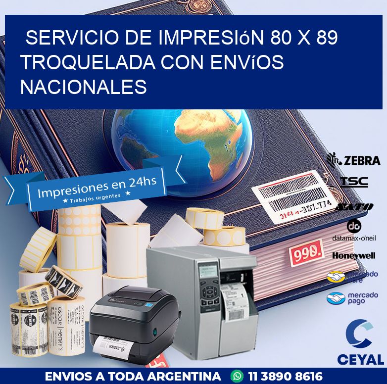 Servicio de impresión 80 x 89 troquelada con envíos nacionales