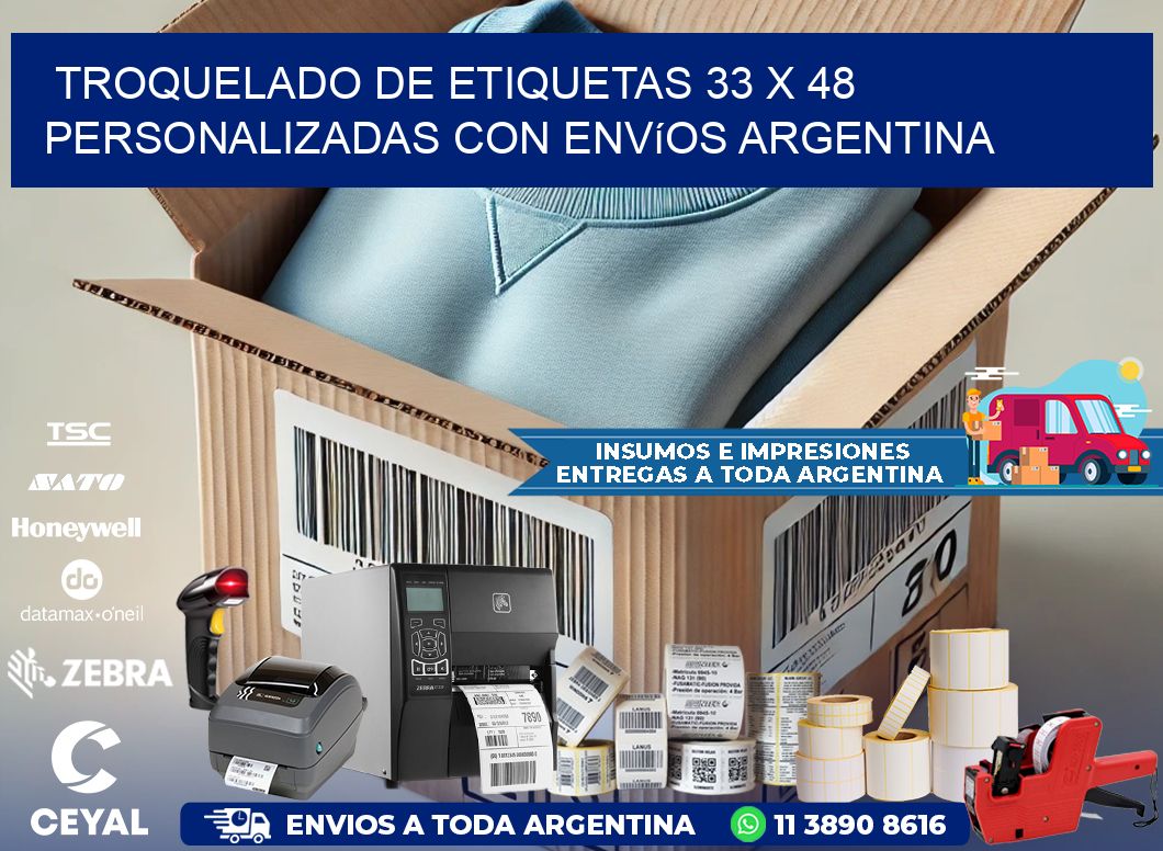 Troquelado de etiquetas 33 x 48 personalizadas con envíos Argentina