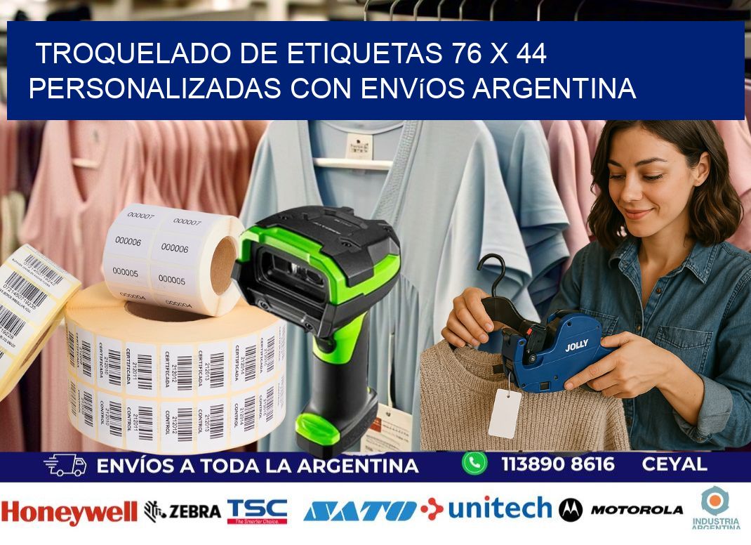 Troquelado de etiquetas 76 x 44 personalizadas con envíos Argentina