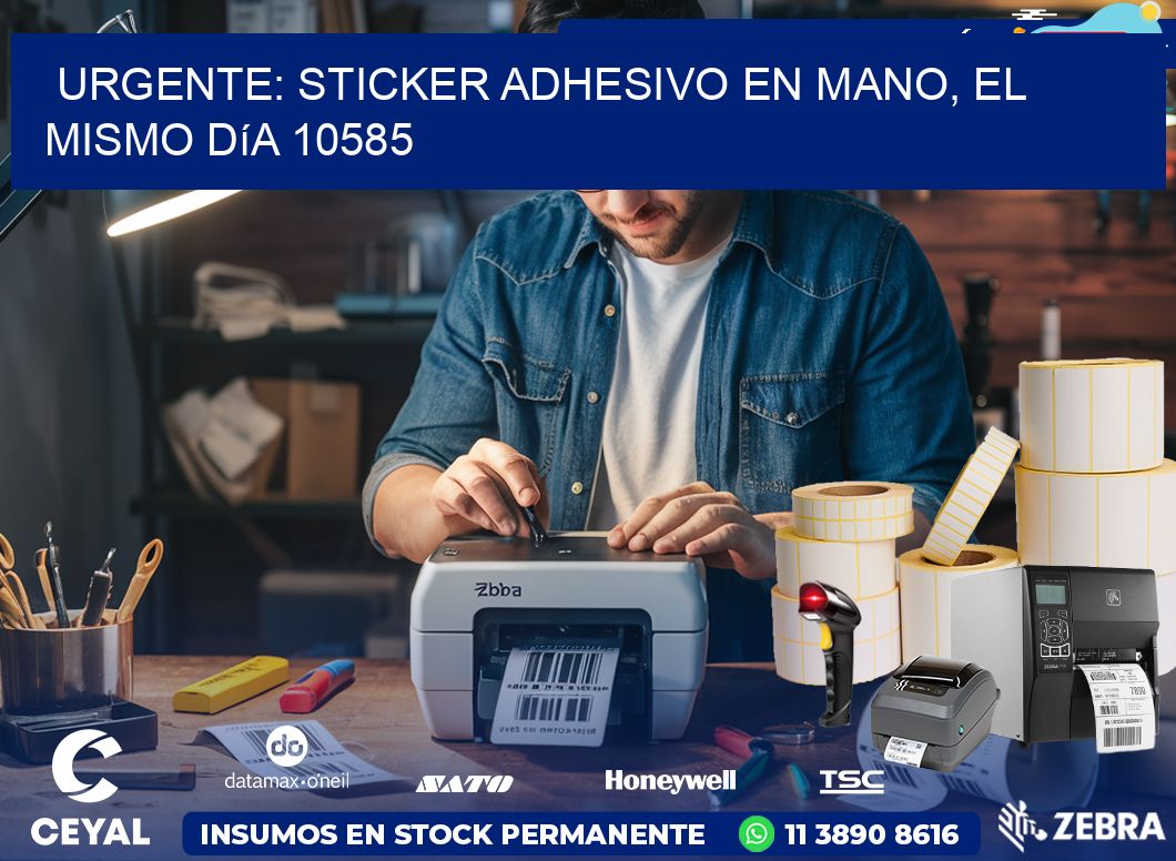 Urgente: Sticker adhesivo en Mano, el Mismo Día 10585