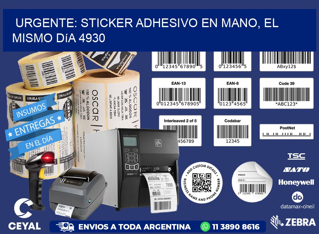 Urgente: Sticker adhesivo en Mano, el Mismo Día 4930