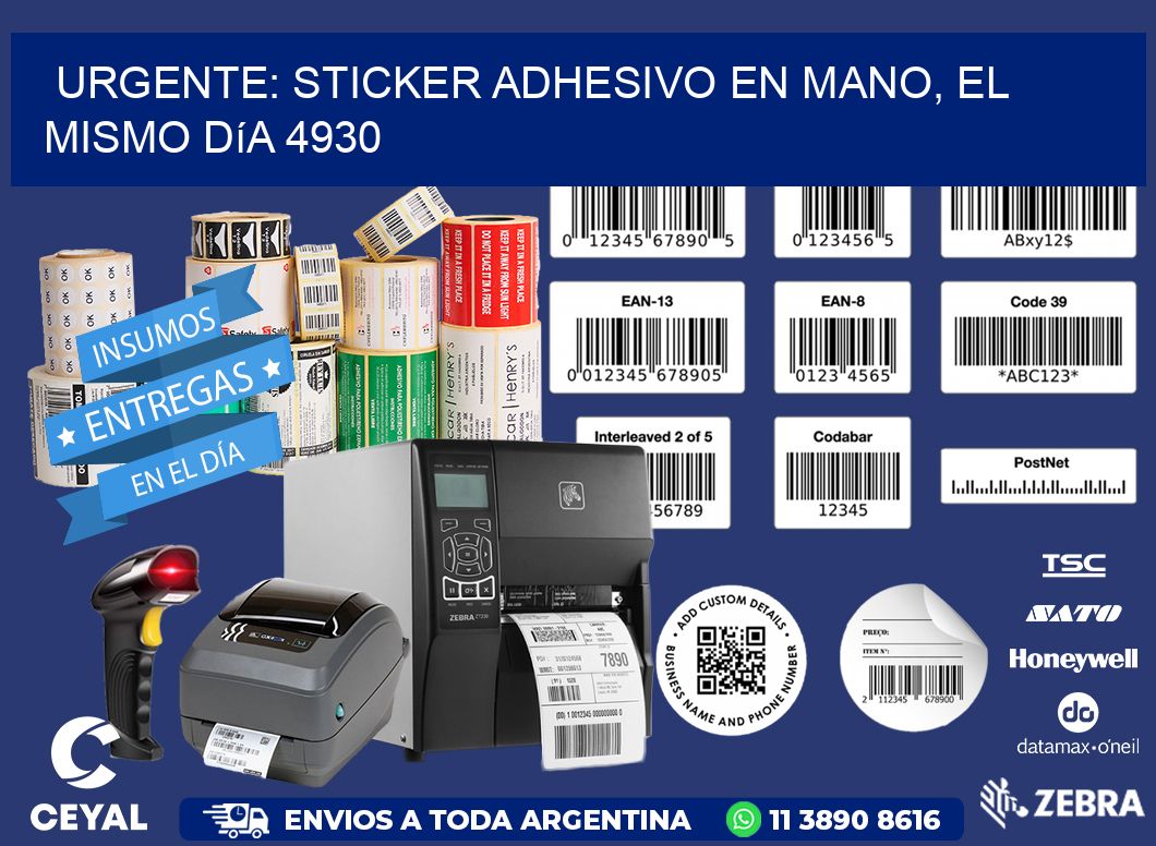 Urgente: Sticker adhesivo en Mano, el Mismo Día 4930
