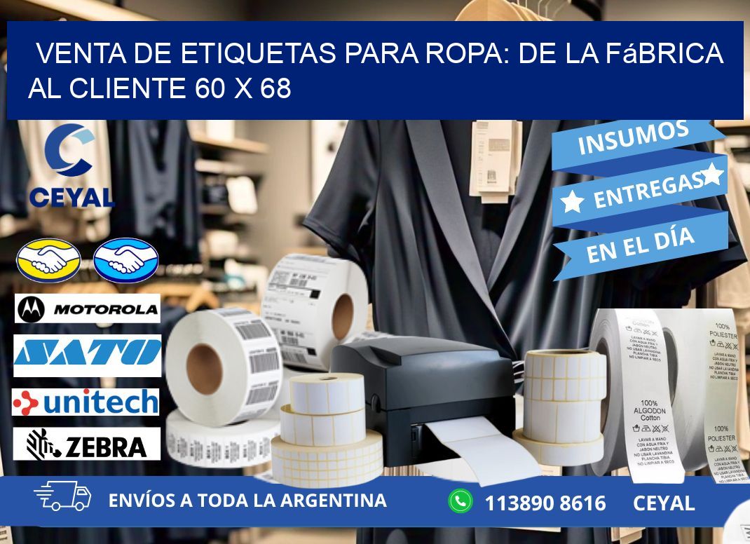 Venta de Etiquetas para Ropa: De la Fábrica al Cliente 60 x 68