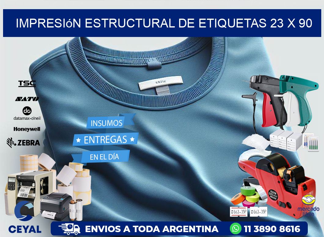 impresión estructural de etiquetas 23 x 90