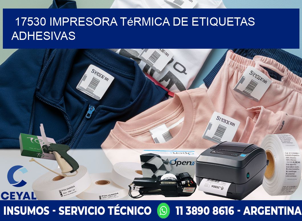 17530 Impresora térmica de etiquetas adhesivas