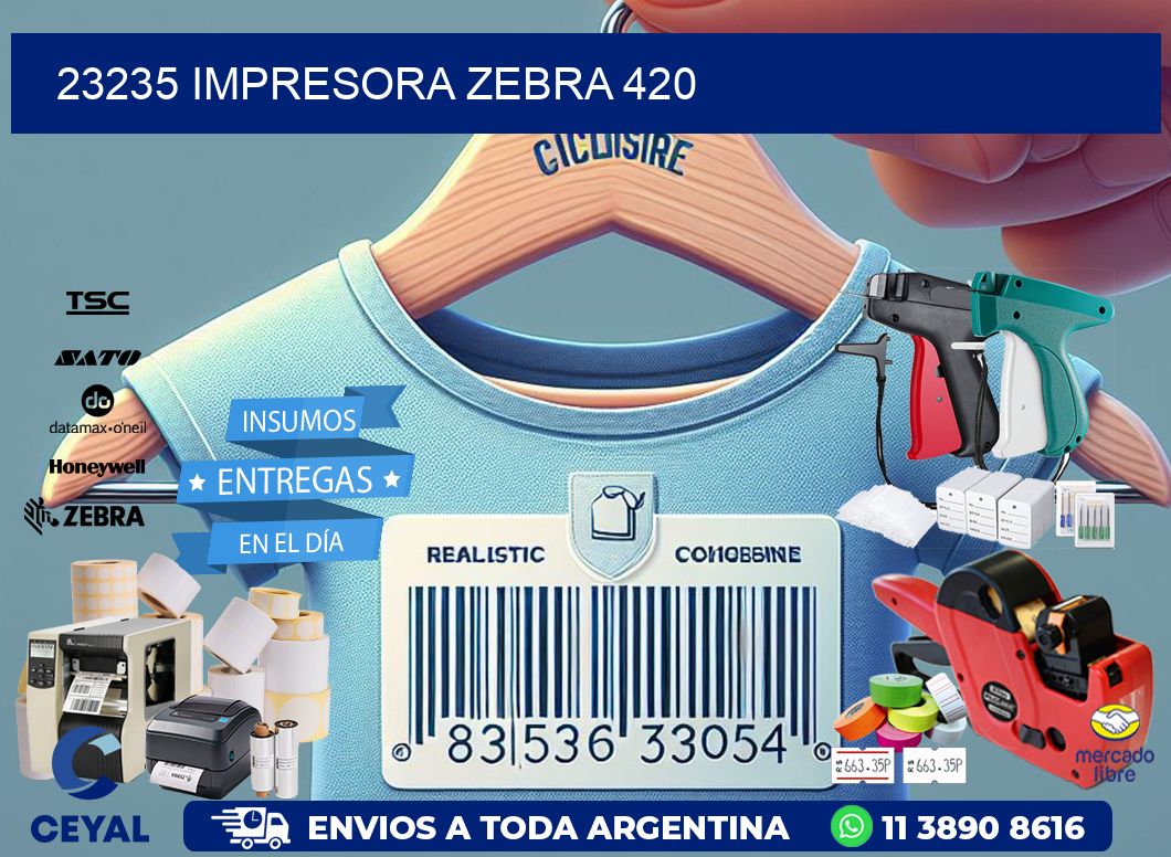23235 impresora zebra 420
