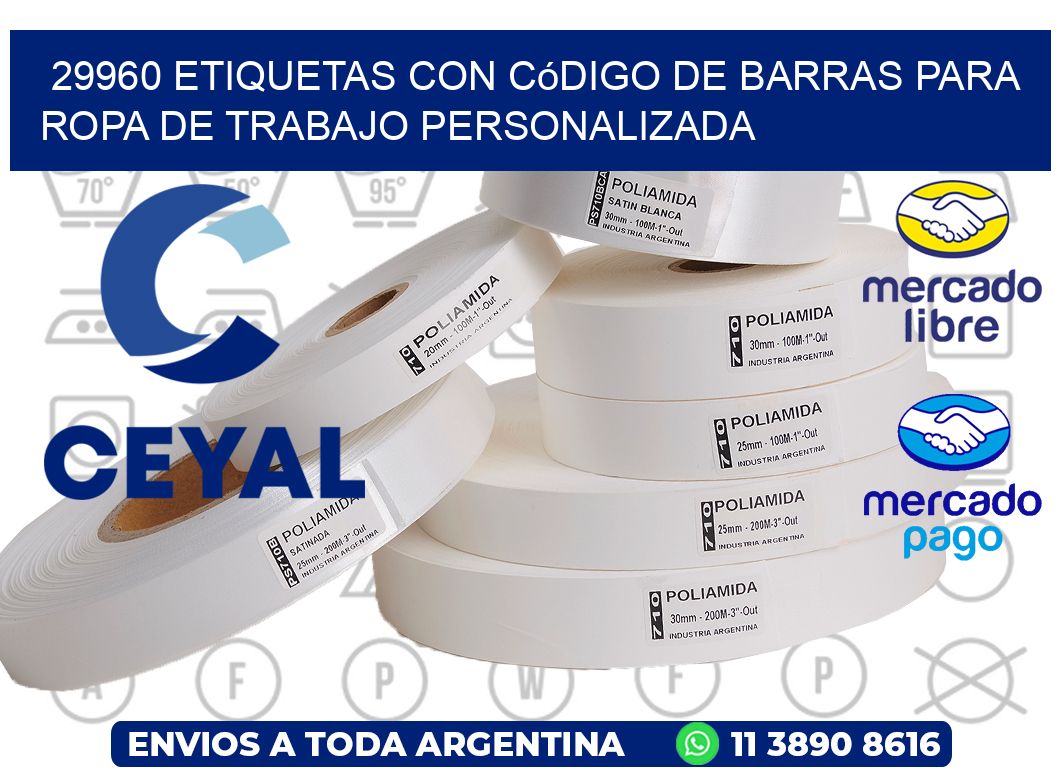 29960 Etiquetas con código de barras para ropa de trabajo personalizada