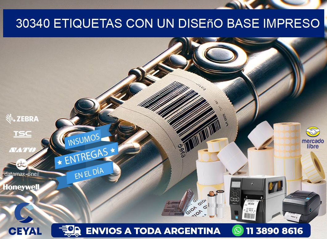 30340 etiquetas con un diseño base impreso