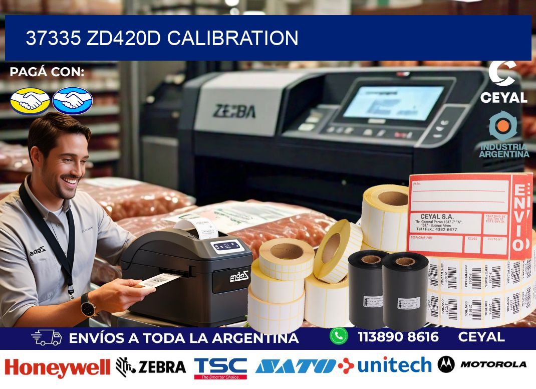37335 ZD420d Calibration