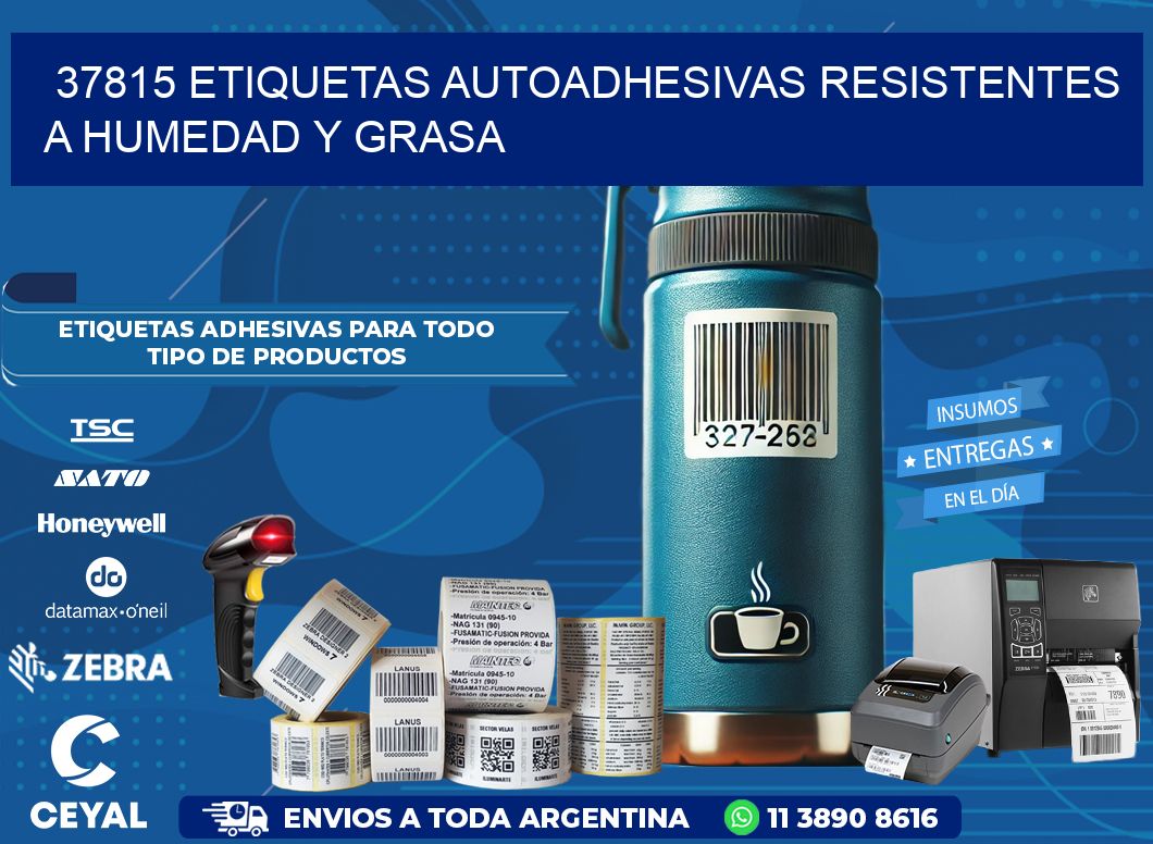 37815 etiquetas autoadhesivas resistentes a humedad y grasa