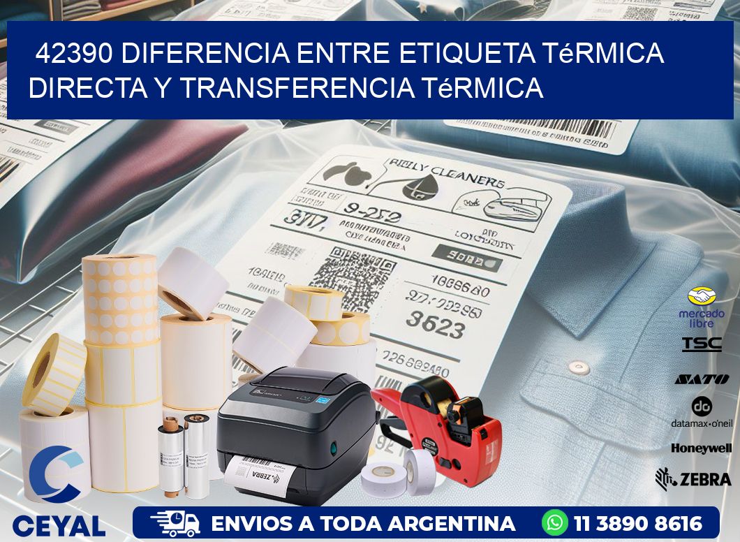 42390 diferencia entre etiqueta térmica directa y transferencia térmica