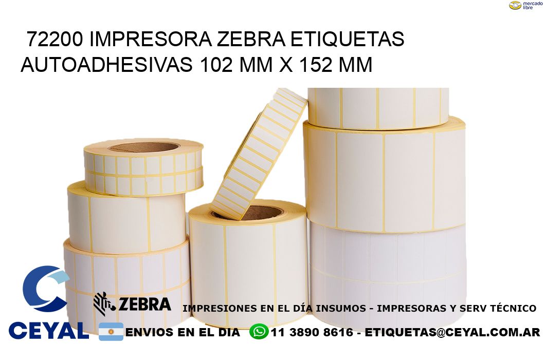 72200 impresora zebra etiquetas autoadhesivas 102 mm x 152 mm