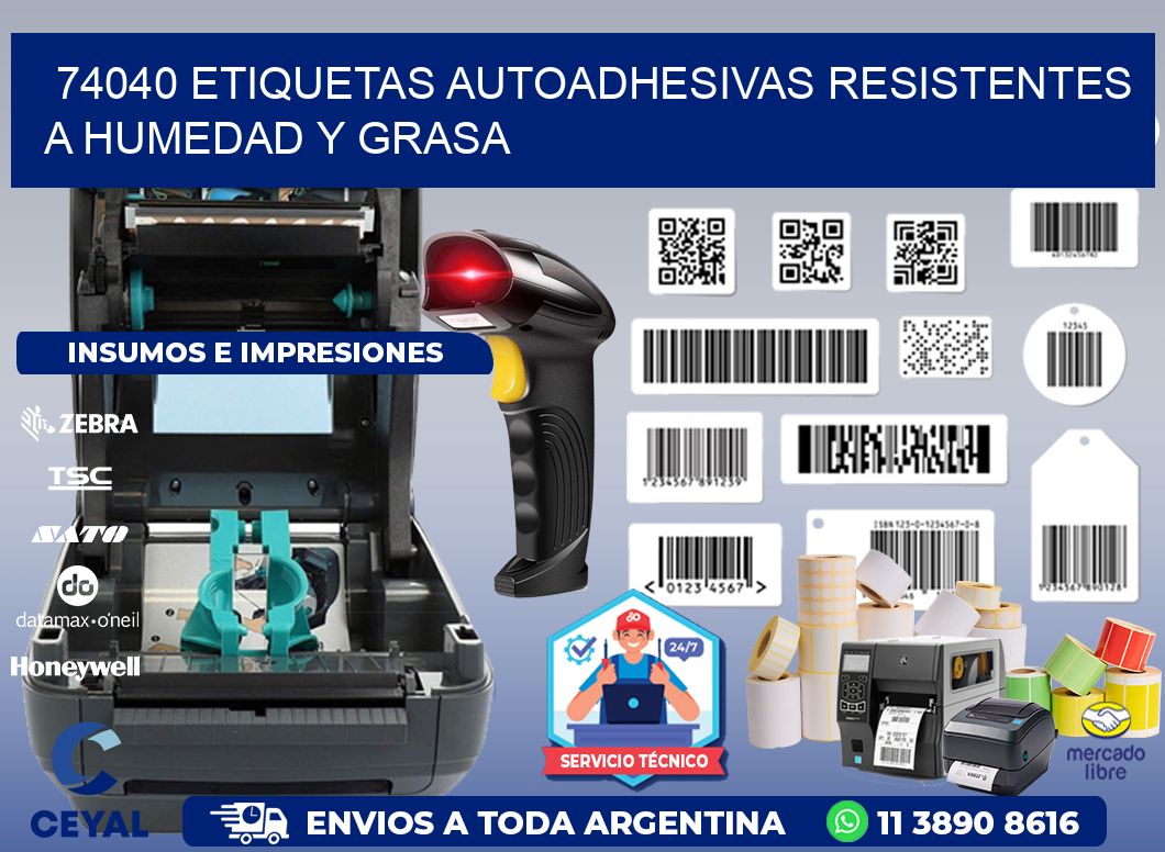 74040 etiquetas autoadhesivas resistentes a humedad y grasa
