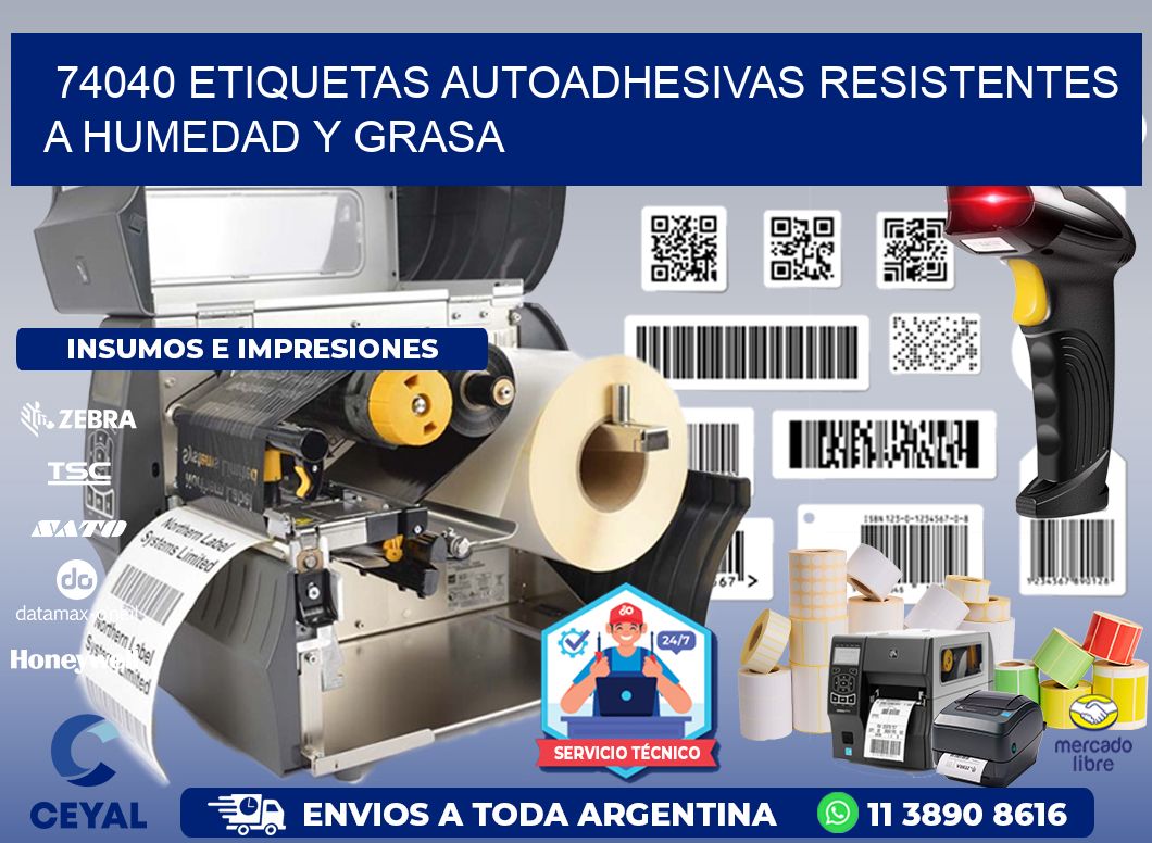 74040 etiquetas autoadhesivas resistentes a humedad y grasa