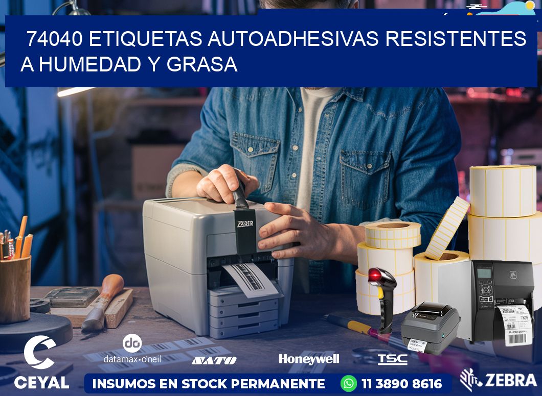 74040 etiquetas autoadhesivas resistentes a humedad y grasa