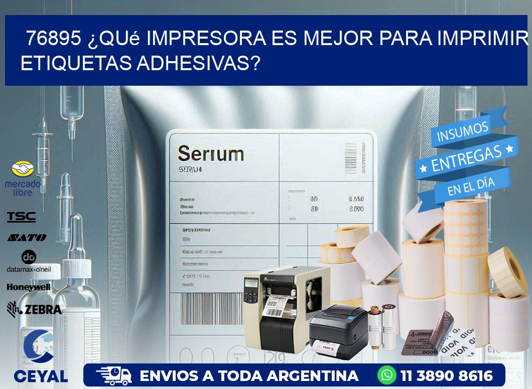 76895 ¿Qué impresora es mejor para imprimir etiquetas adhesivas?