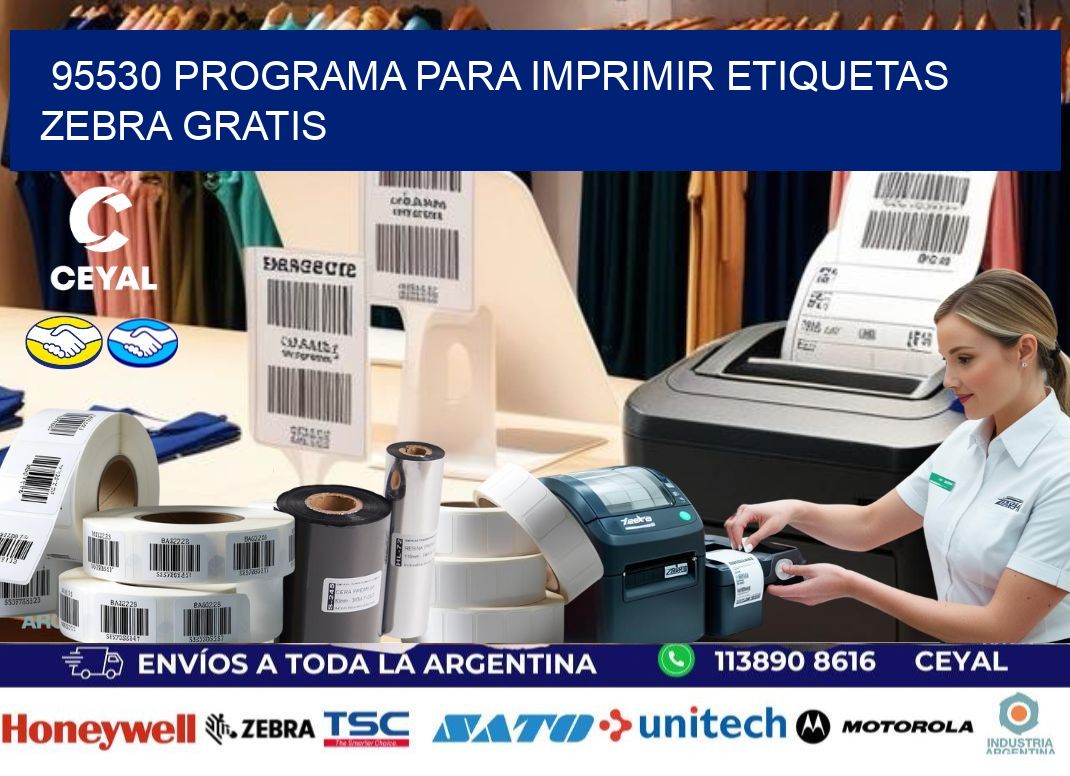 95530 Programa para imprimir etiquetas Zebra gratis