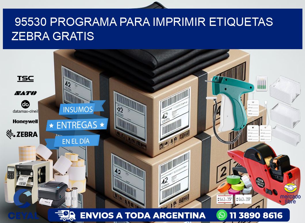 95530 Programa para imprimir etiquetas Zebra gratis