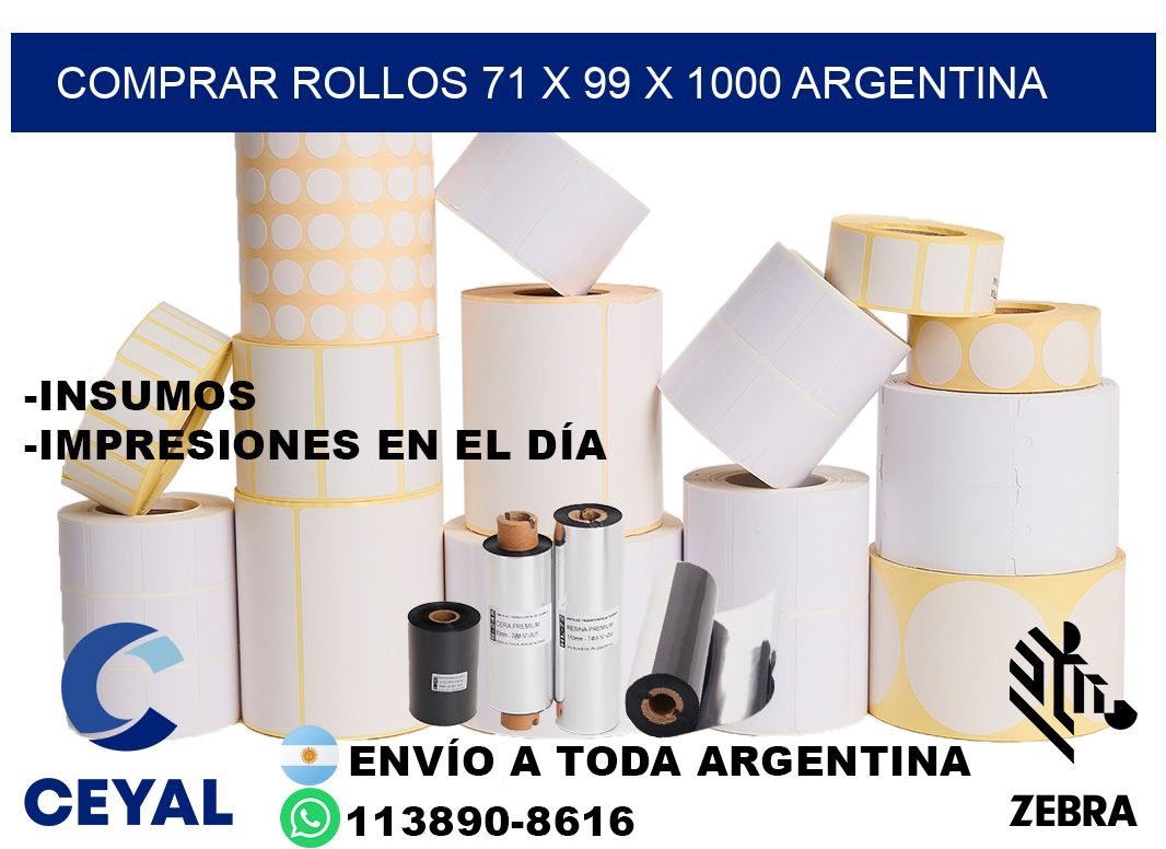 Comprar Rollos 71 x 99 x 1000 argentina