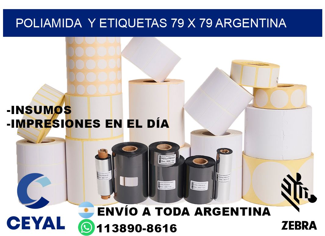 Poliamida  y etiquetas 79 x 79 argentina