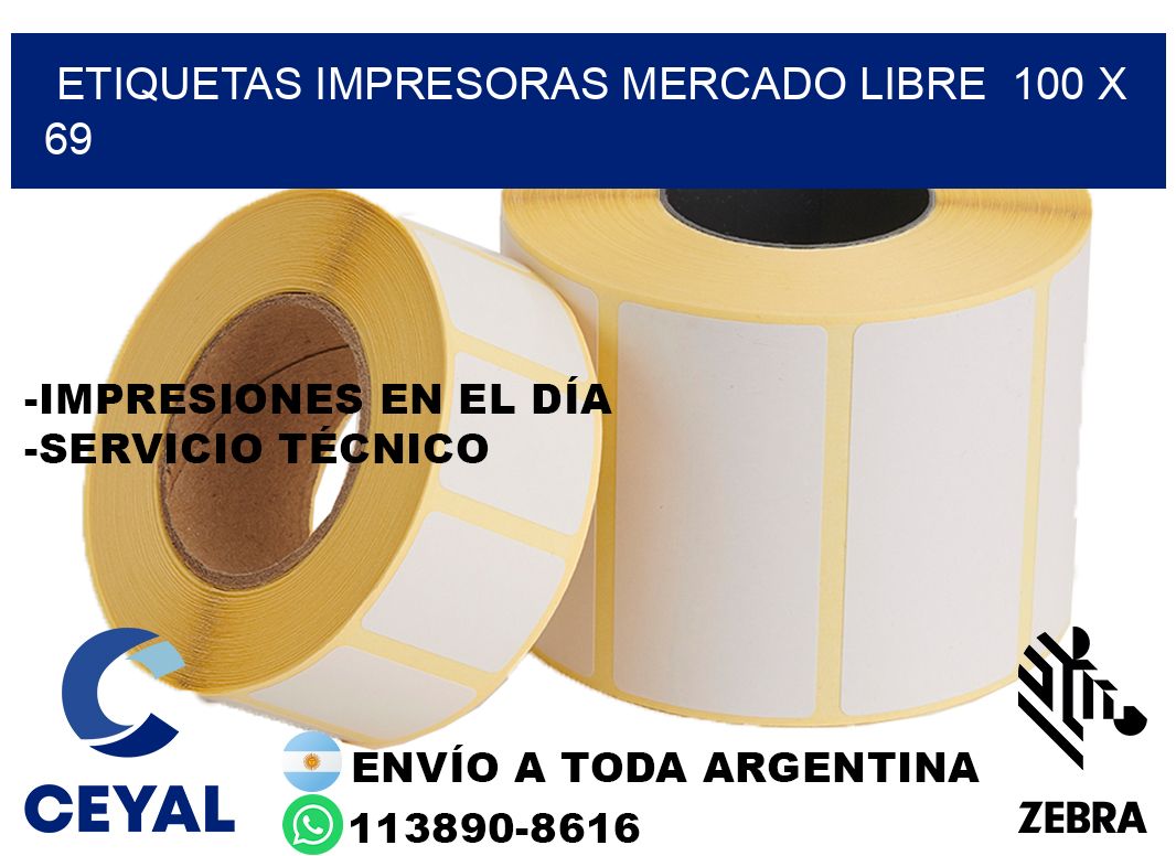 etiquetas impresoras mercado libre  100 x 69