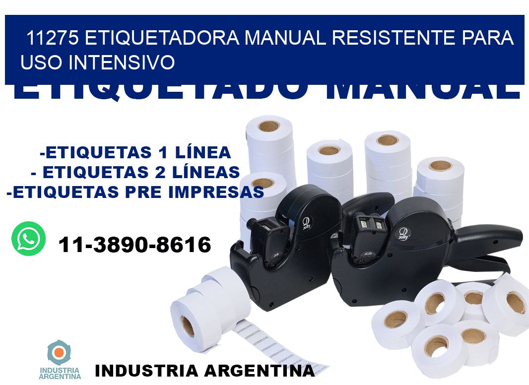 11275 etiquetadora manual resistente para uso intensivo