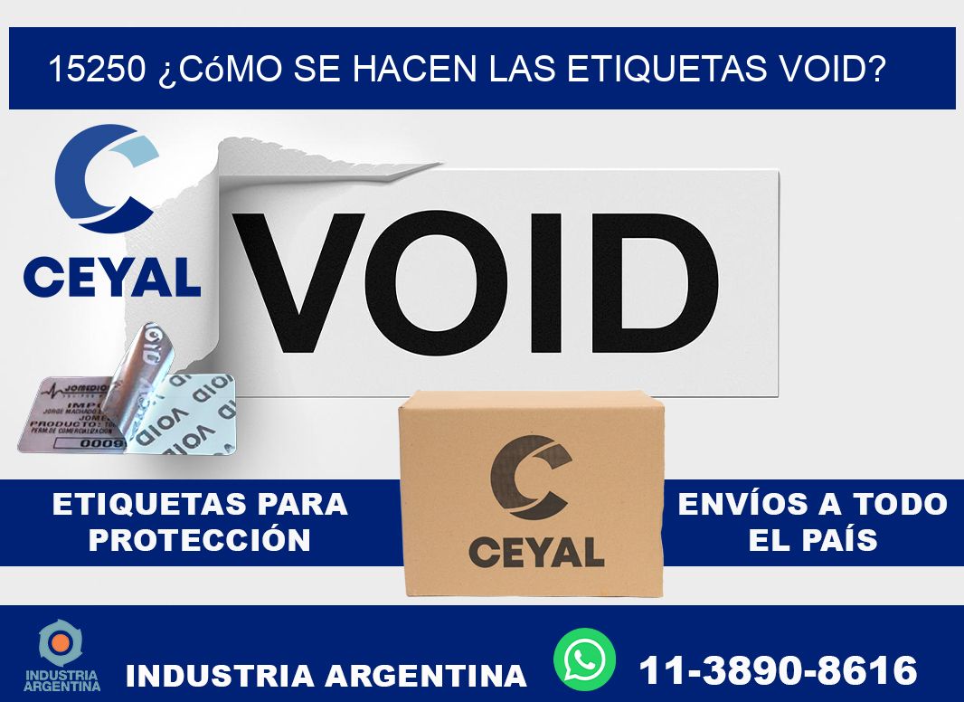15250 ¿Cómo se hacen las etiquetas void?