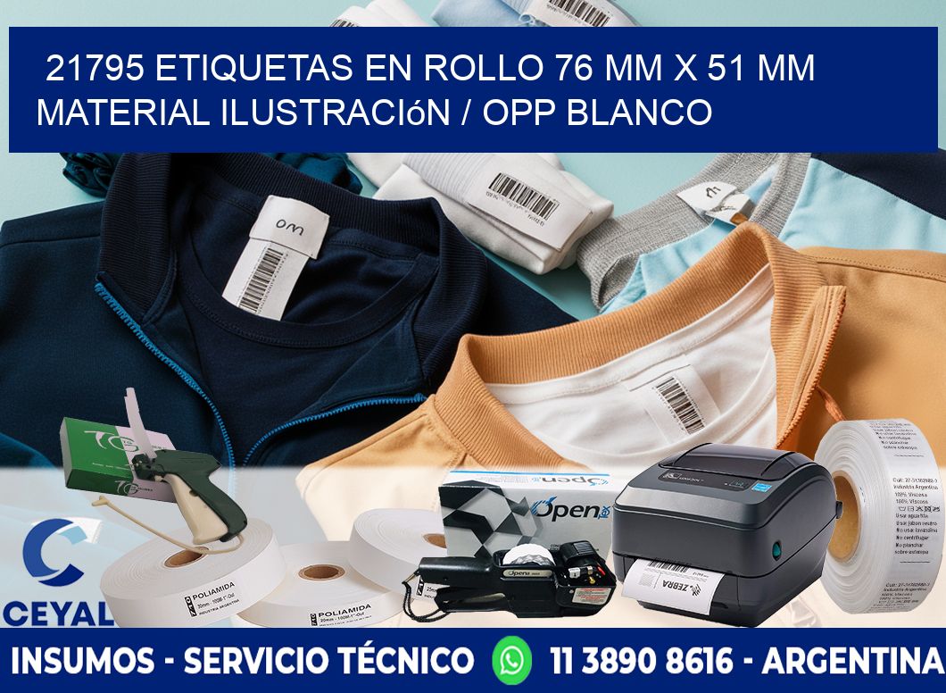21795 Etiquetas en rollo 76 mm x 51 mm material Ilustración / OPP Blanco