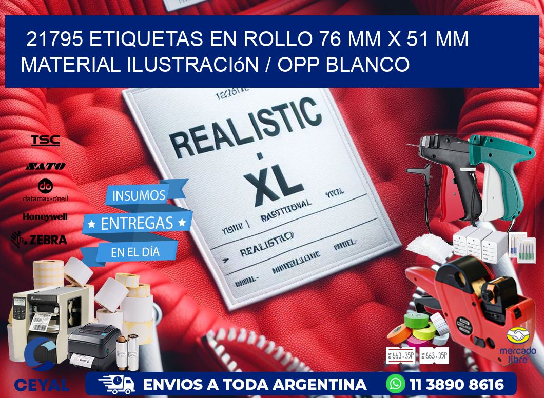 21795 Etiquetas en rollo 76 mm x 51 mm material Ilustración / OPP Blanco