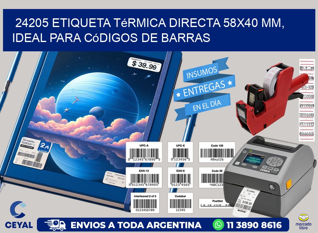 24205 Etiqueta Térmica Directa 58x40 mm, ideal para códigos de barras