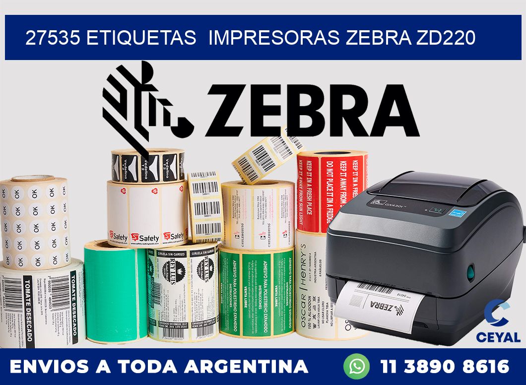 27535 etiquetas impresoras zebra zd220