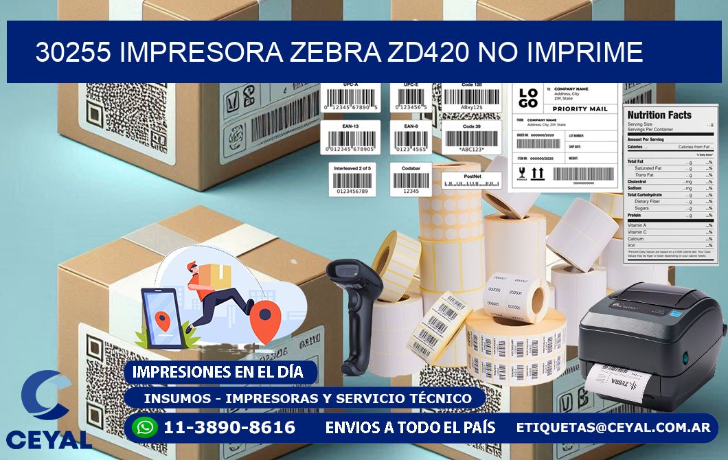 30255 Impresora Zebra ZD420 no imprime