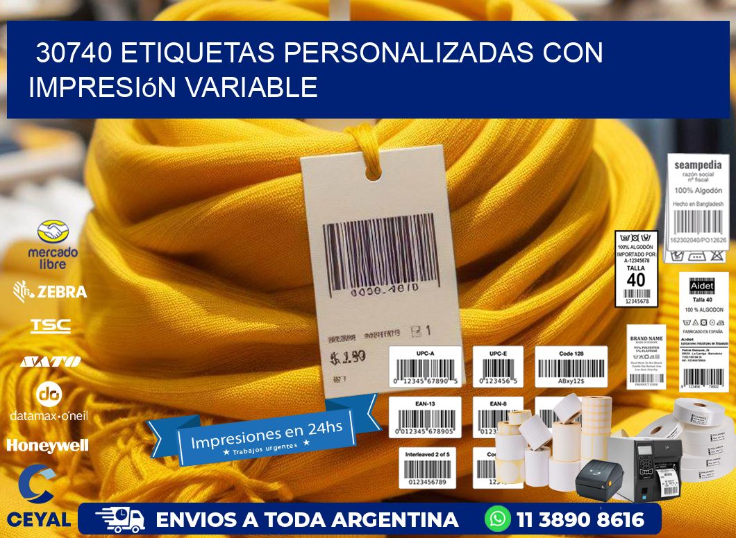 30740 etiquetas personalizadas con impresión variable