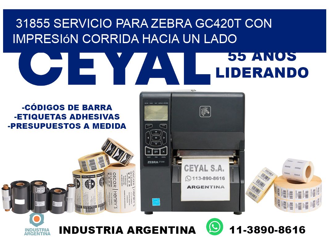 31855 servicio para zebra gc420t con impresión corrida hacia un lado