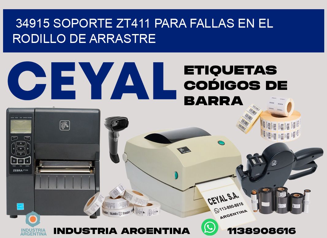 34915 soporte zt411 para fallas en el rodillo de arrastre