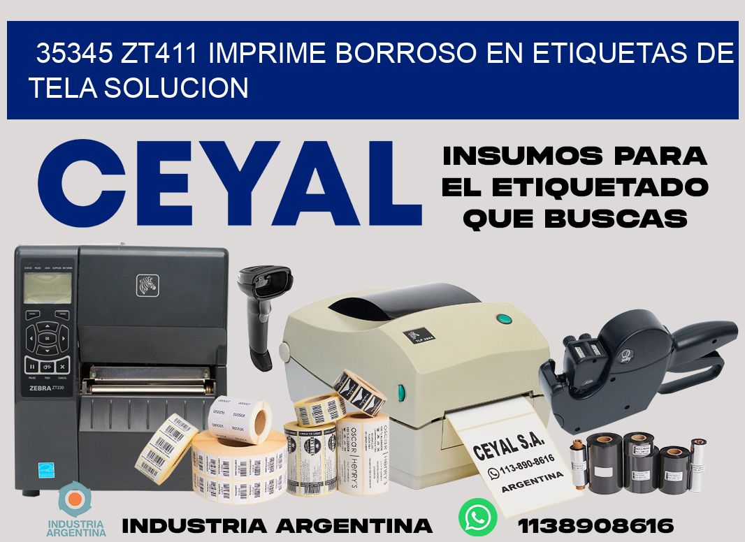 35345 zt411 imprime borroso en etiquetas de tela solucion