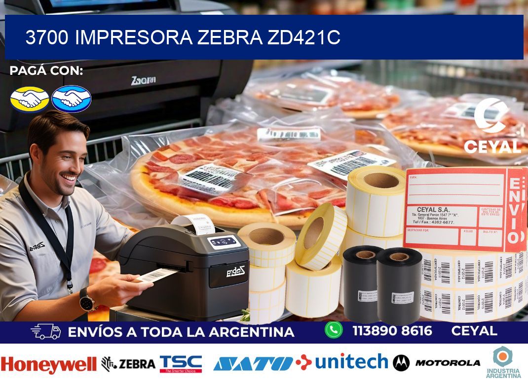 3700 Impresora Zebra zd421c