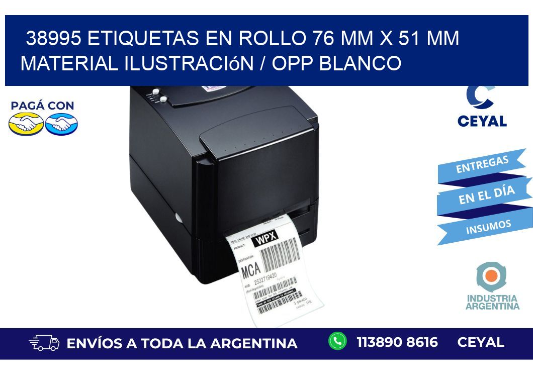 38995 Etiquetas en rollo 76 mm x 51 mm material Ilustración / OPP Blanco