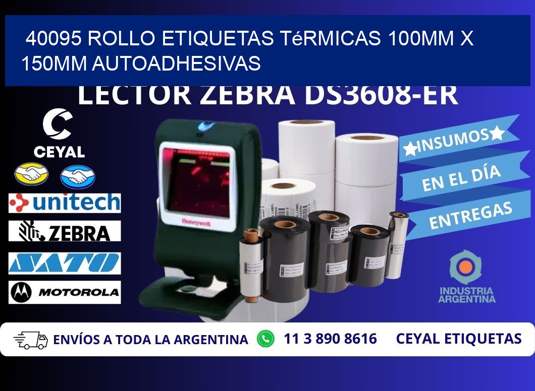 40095 Rollo Etiquetas Térmicas 100mm X 150mm Autoadhesivas