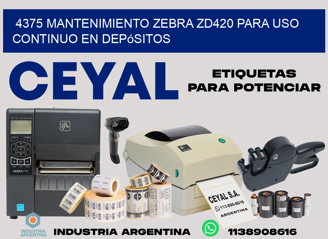 4375 mantenimiento zebra zd420 para uso continuo en depósitos