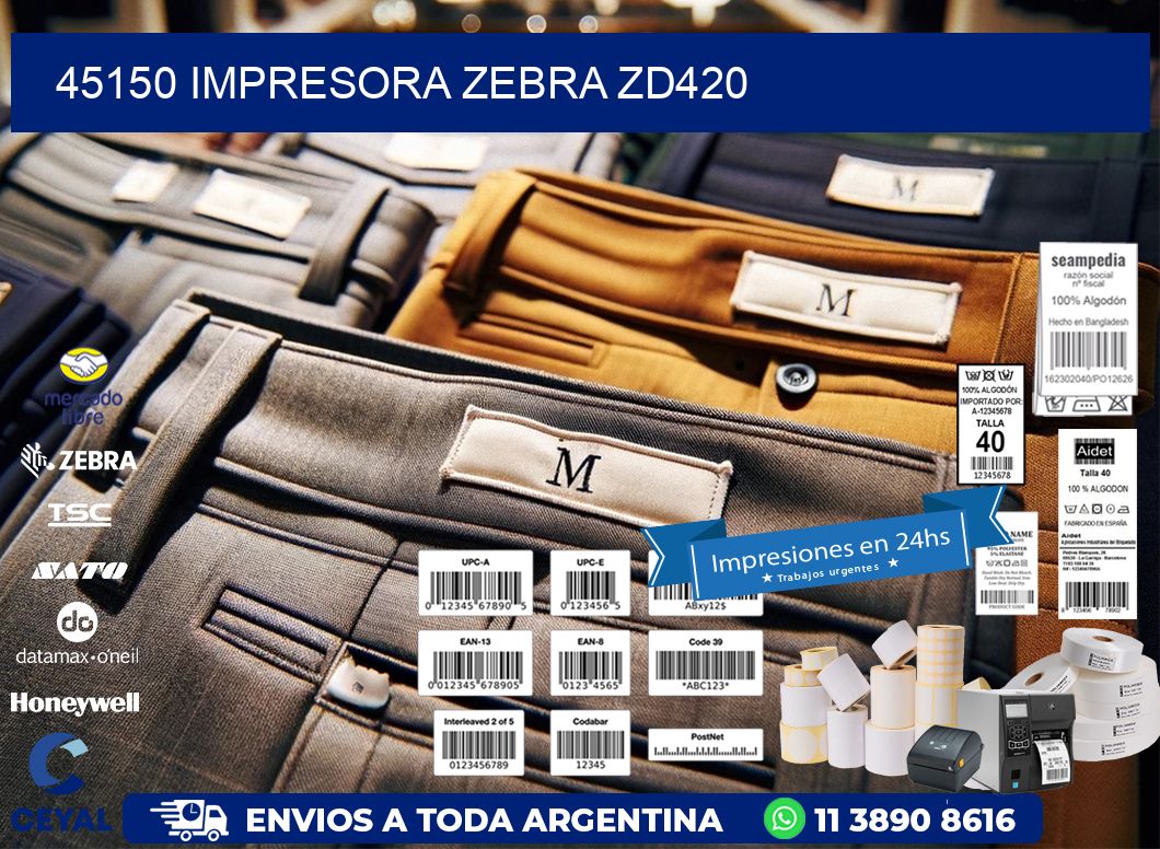 45150 Impresora Zebra ZD420
