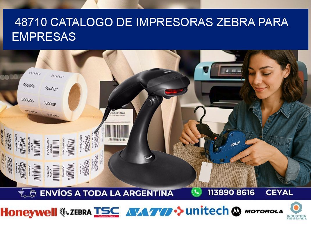48710 catalogo de impresoras zebra para empresas
