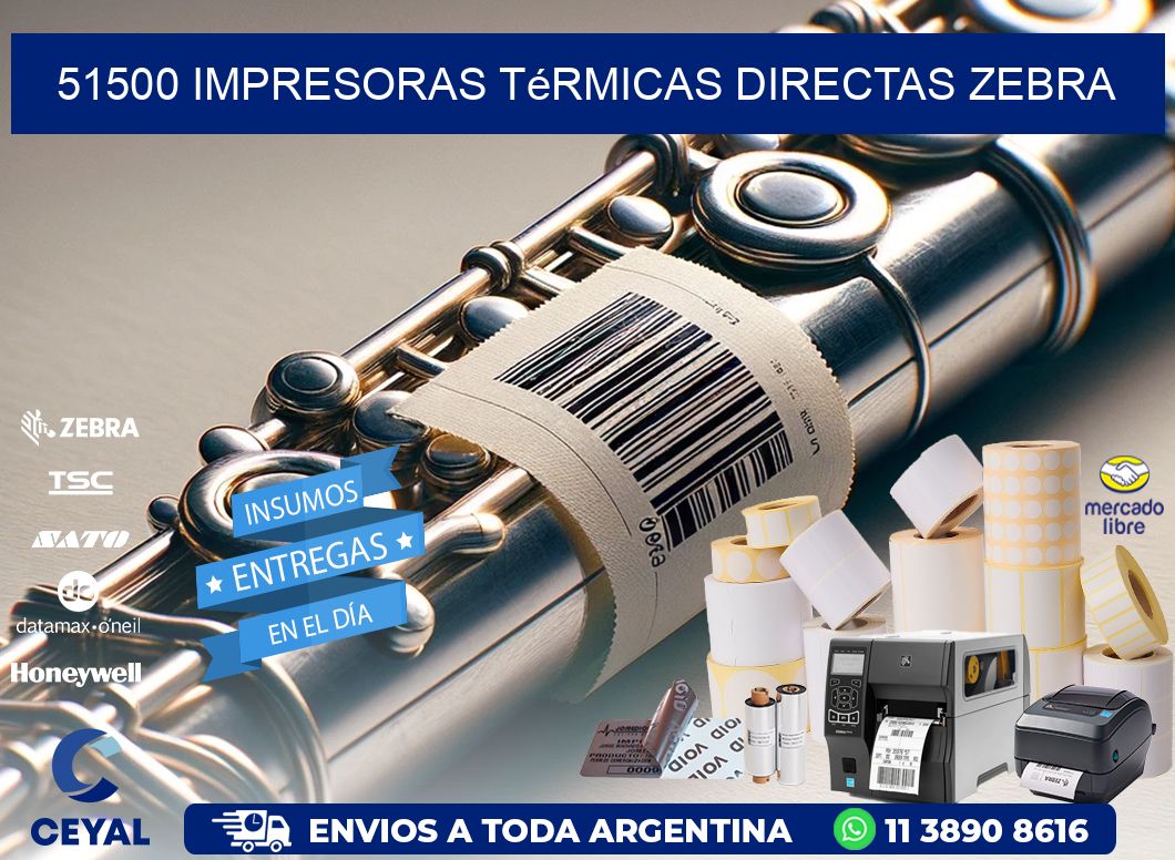 51500 impresoras térmicas directas zebra