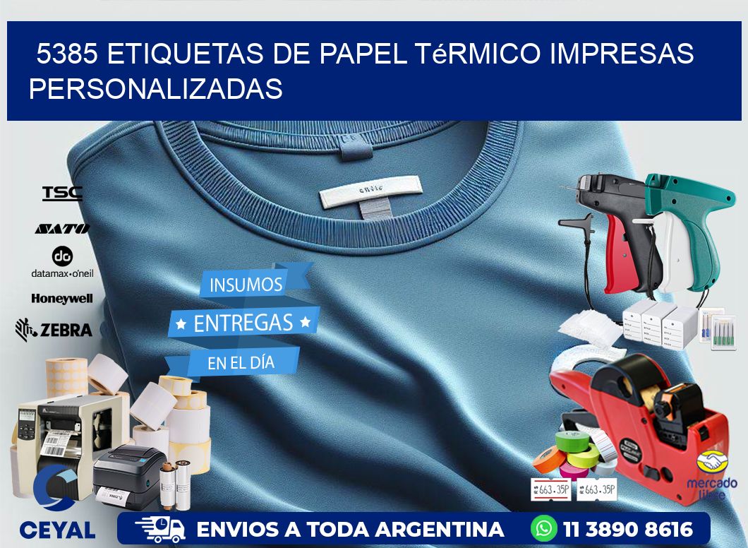 5385 Etiquetas de papel térmico impresas personalizadas