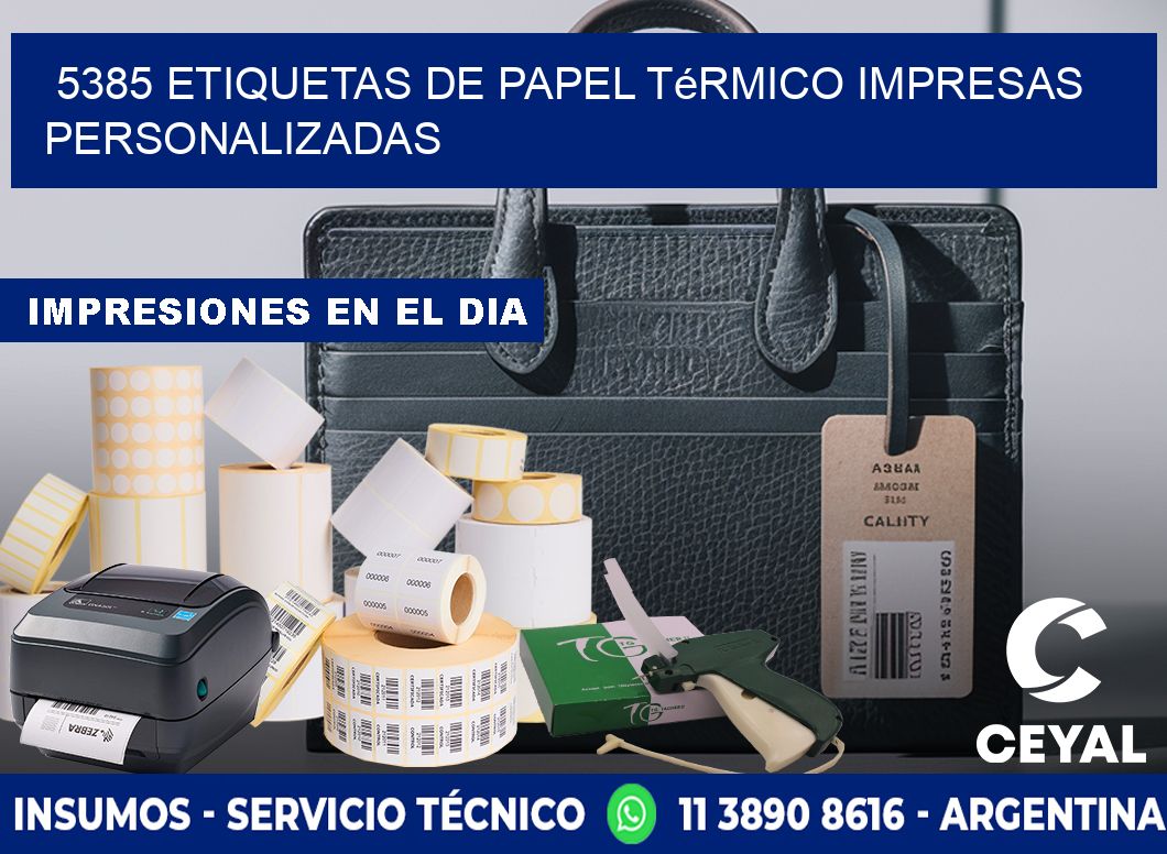 5385 Etiquetas de papel térmico impresas personalizadas